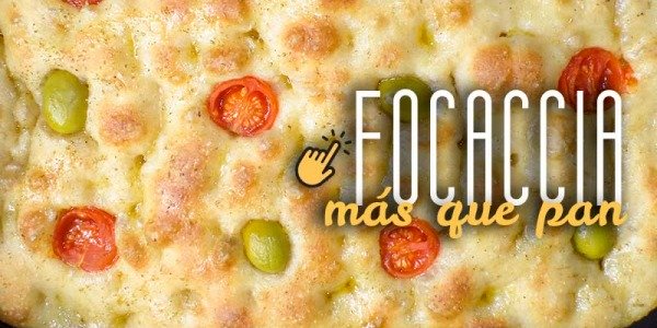 Focaccia, mucho más que pan